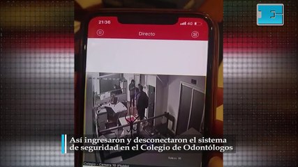 Скачать видео: Así ingresaron y desconectaron el sistema de seguridad en el Colegio de Odontólogos