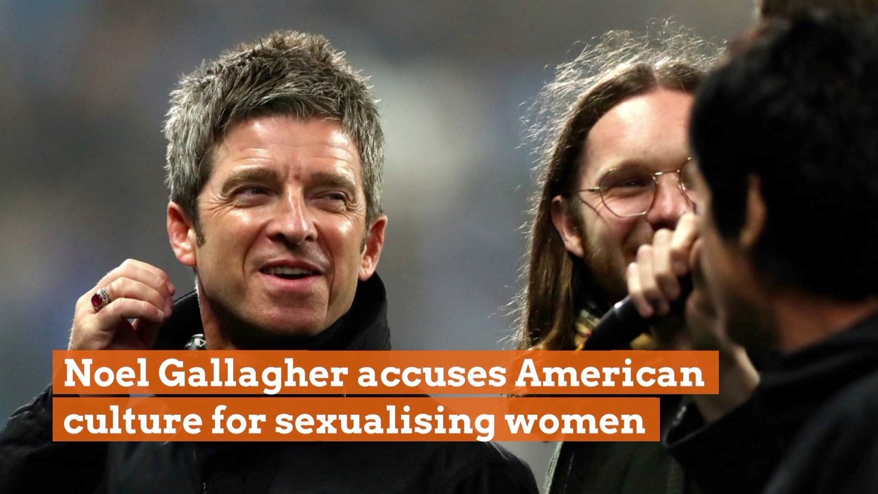 Noel Gallagher On Sexualisation