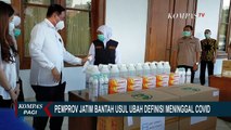 Pemprov Jatim Bantah Usul Ubah Definisi Meninggal Covid-19