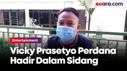 Perdana Hadir Dalam Sidang Tatap Muka, Vicky Prasetyo: Mohon Doanya Ya