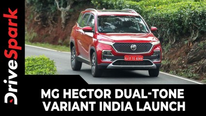 Download Video: MG Hector Dual-Tone Variant India Launch | Prices, Specs, Features & All Other Details