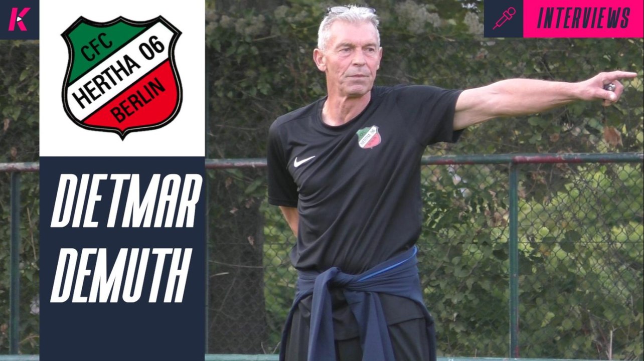 Erfahrung pur für Hertha 06: Kult-Trainer Dietmar Demuth über die Mission Klassenerhalt!