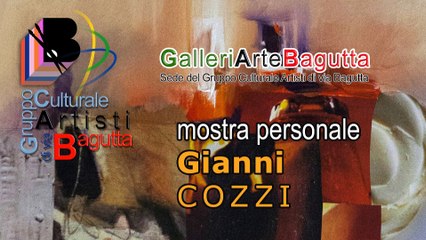 BAGUTTA * Personale Cozzi 2020