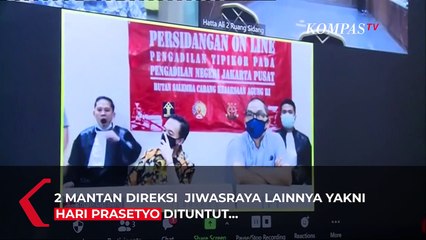 Mantan Dirut Jiwasraya Dituntut Hukuman 20 Tahun Penjara