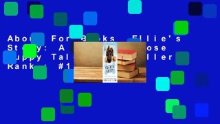 About For Books  Ellie's Story: A Dog's Purpose Puppy Tale  Best Sellers Rank : #1