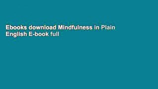 Ebooks download Mindfulness in Plain English E-book full
