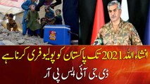 InShaAllah Pakistan will be polio-free by 2021: DG ISPR