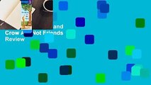 Full version  Fox and Crow Are Not Friends  Review