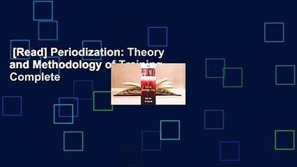 [Read] Periodization: Theory and Methodology of Training Complete