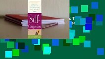 About For Books  Self-Compassion: The Proven Power of Being Kind to Yourself  For Free