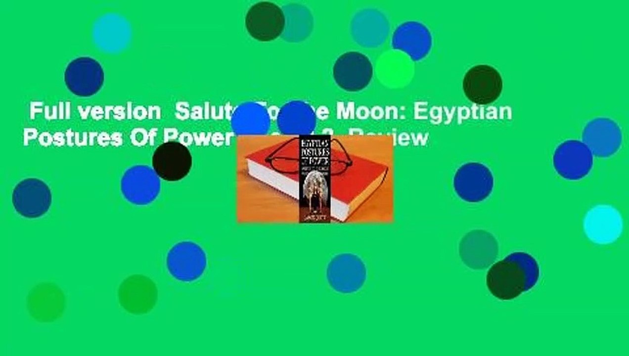 Full version  Salute To The Moon: Egyptian Postures Of Power - Level 2  Review