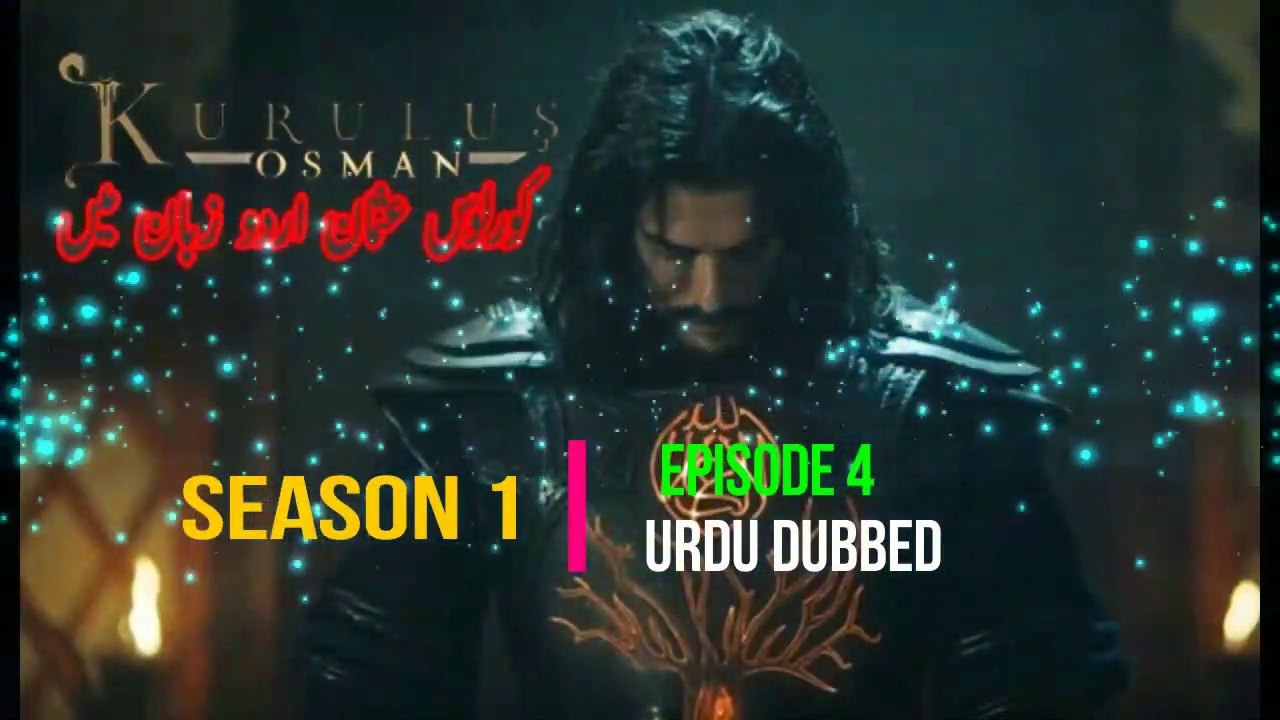 Kurulus Osman Season 1 Episode 4 Urdu Dubbed HD|Wow Entertainment