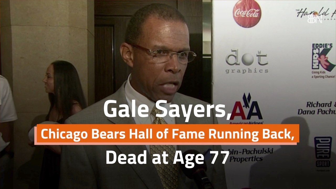 Gale Sayers Has Died