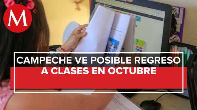 SEP de Campeche pide garantizar seguridad de maestros y alumnos en regreso presencial a clases