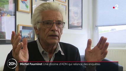 Michel Fourniret : la découverte d'une dizaine d'ADN relance des affaires non élucidées