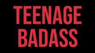 Teenage Badass Trailer 2020 - Mcabe Gregg, Evan Ultra, Madelyn Deutch