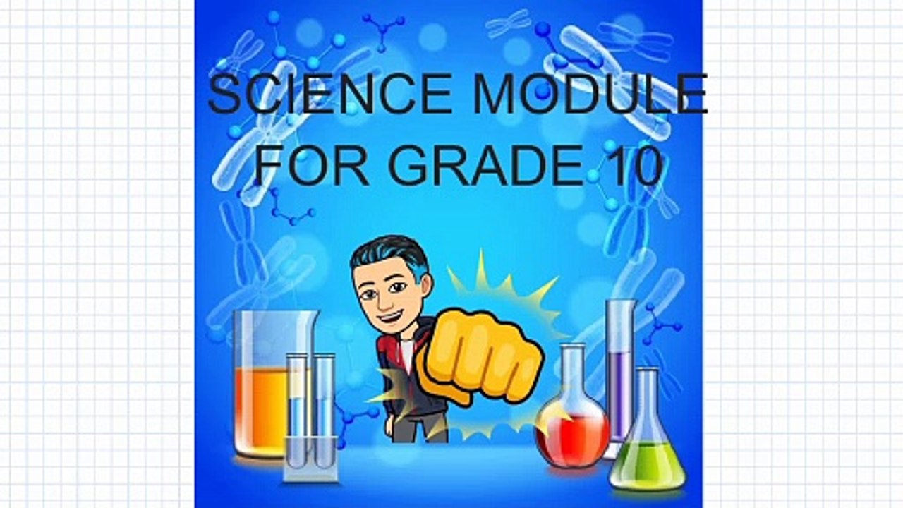 SCIENCE MODULE AND MANUAL FOR GRADE 10