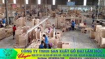 Xưởng sản xuất đồ nội thất xuất khẩu tại Bình Dương và Đồng Nai