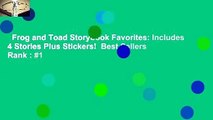 Frog and Toad Storybook Favorites: Includes 4 Stories Plus Stickers!  Best Sellers Rank : #1