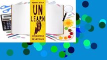 About For Books  Unlearn: 101 Simple Truths for a Better Life Complete