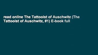 read online The Tattooist of Auschwitz (The Tattooist of Auschwitz, #1) E-book full