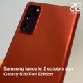 Le Galaxy S20 Fan Edition de Samsung lancé le 2 octobre