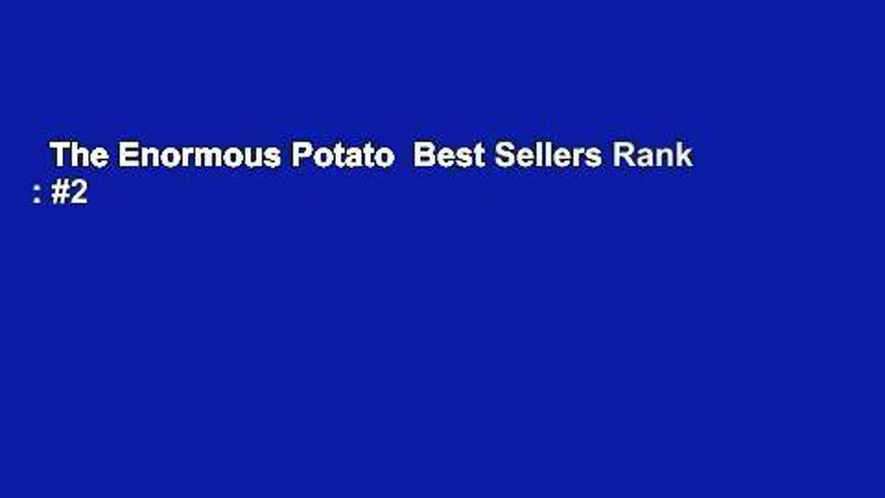 The Enormous Potato  Best Sellers Rank : #2