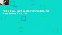 Full E-book  Wolf-Speaker (Immortals, #2)  Best Sellers Rank : #3