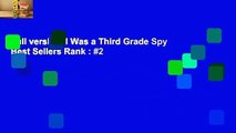 Full version  I Was a Third Grade Spy  Best Sellers Rank : #2