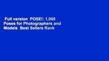 Full version  POSE!: 1,000 Poses for Photographers and Models  Best Sellers Rank : #1