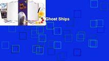 Full E-book  Spooky Ghost Ships  Best Sellers Rank : #3