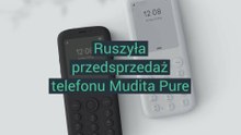Ruszyła przedsprzedaż telefonu Mudita Pure