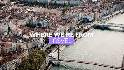 Where we're from: LDLC ASVEL Villeurbanne
