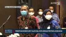 Penentuan Nomor Urut Calon Wali Kota Dengan Protokol Kesehatan