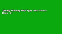 [Read] Thinking With Type  Best Sellers Rank : #1