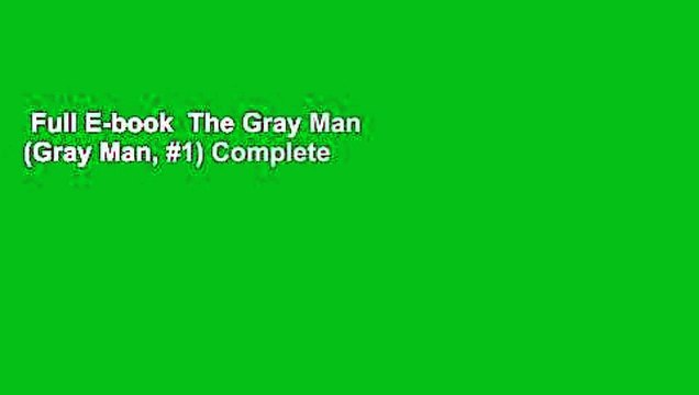 Full E-book The Gray Man (Gray Man, #1) Complete