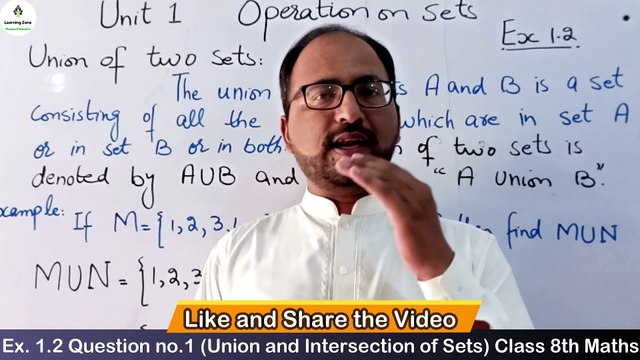 Unit 1 Exercise 2.1 Question no. 1 and 2 Class 8th Math (Union and Intersection of two or more sets) Learning Zone.
