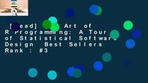 [Read] The Art of R Programming: A Tour of Statistical Software Design  Best Sellers Rank : #3