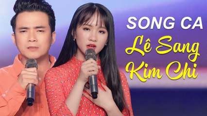 Gõ Cửa Trái Tim, Tình Nhỏ Mau Quên - Lk Song Ca Bolero LÊ SANG KIM CHi Mới Nhất 2020