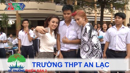 Trường THPT An Lạc | VỀ TRƯỜNG | mùa 2 | Tập 76