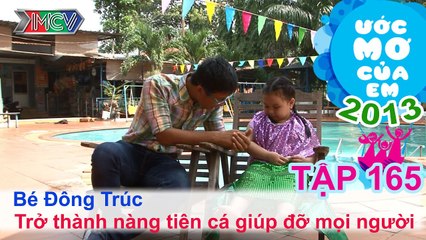 Trở thành diẽn viên múa - Trương Hoàng Phối Nghi | ƯỚC MƠ CỦA EM | Tập 165