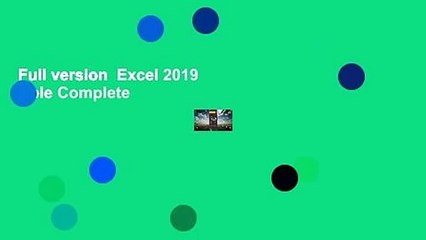 Full version  Excel 2019 Bible Complete