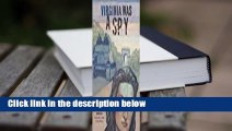 Virginia Was a Spy  Best Sellers Rank : #5