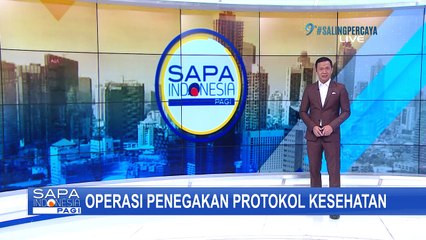 PSBB Diperpanjang, Berikut Pantauan Pelaksanaan Operasi Yustisi Hari Ini