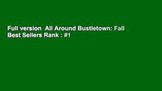 Full version  All Around Bustletown: Fall  Best Sellers Rank : #1