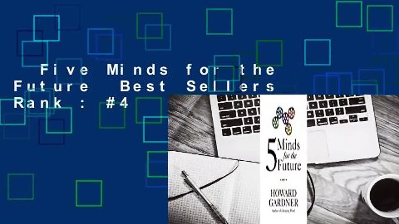 Five Minds for the Future  Best Sellers Rank : #4