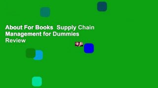 About For Books  Supply Chain Management for Dummies  Review