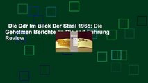 Die Ddr Im Blick Der Stasi 1965: Die Geheimen Berichte an Die sed-Fuhrung  Review