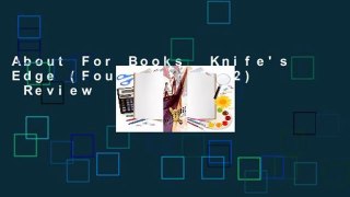 About For Books  Knife's Edge (Four Points #2)  Review