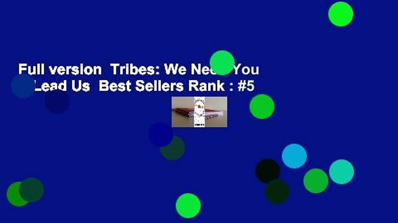 Full version  Tribes: We Need You to Lead Us  Best Sellers Rank : #5